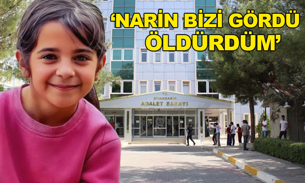 DURUŞMA BAŞLADI! NARİN CİNAYETİNDE ŞOKE EDEN İTİRAF 