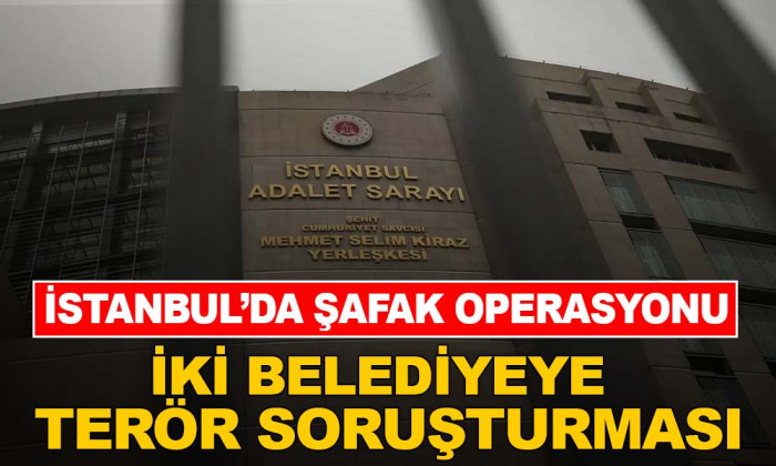 İKİ BELEDİYEYE DAHA TERÖR SORUŞTURMASI