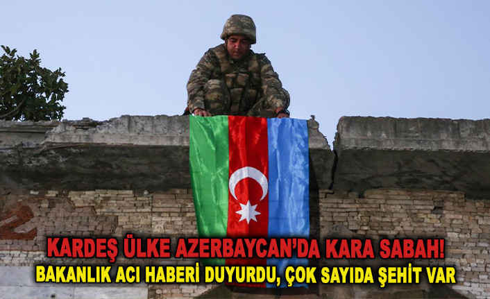 KARDEŞ ÜLKE AZERBAYCAN’DA KARA SABAH!