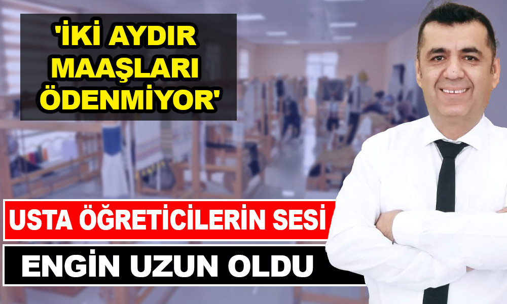 USTA ÖĞRETİCİLERİN SESİ ENGİN UZUN OLDU 